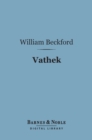 Image for Vathek (Barnes &amp; Noble Digital Library)
