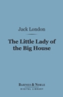 Image for Little Lady of the Big House (Barnes &amp; Noble Digital Library)