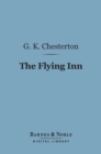 Image for Flying Inn (Barnes &amp; Noble Digital Library)