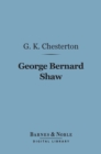 Image for George Bernard Shaw (Barnes &amp; Noble Digital Library)