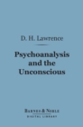 Image for Psychoanalysis and the Unconscious (Barnes &amp; Noble Digital Library)