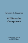 Image for William the Conqueror (Barnes &amp; Noble Digital Library)