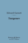 Image for Turgenev (Barnes &amp; Noble Digital Library): A Study