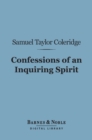 Image for Confessions of an Inquiring Spirit (Barnes &amp; Noble Digital Library)