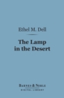 Image for Lamp in the Desert (Barnes &amp; Noble Digital Library)