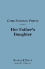 Image for Her Father&#39;s Daughter (Barnes &amp; Noble Digital Library)