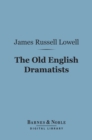 Image for Old English Dramatists (Barnes &amp; Noble Digital Library)
