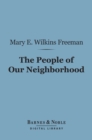 Image for People of Our Neighborhood (Barnes &amp; Noble Digital Library)