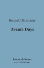 Image for Dream Days (Barnes &amp; Noble Digital Library)