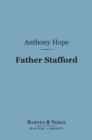 Image for Father Stafford (Barnes &amp; Noble Digital Library)