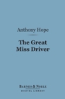Image for Great Miss Driver (Barnes &amp; Noble Digital Library)