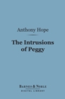 Image for Intrusions of Peggy (Barnes &amp; Noble Digital Library)
