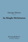 Image for In Single Strictness (Barnes &amp; Noble Digital Library)
