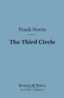Image for Third Circle (Barnes &amp; Noble Digital Library)