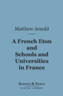 Image for French Eton and Schools and Universities in France (Barnes &amp; Noble Digital Library)