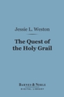 Image for Quest of the Holy Grail (Barnes &amp; Noble Digital Library)