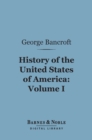 Image for History of the United States of America, Volume 1 (Barnes &amp; Noble Digital Library): From the Discovery of the Continent
