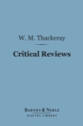 Image for Critical Reviews (Barnes &amp; Noble Digital Library)