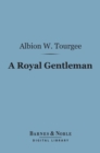 Image for Royal Gentleman (Barnes &amp; Noble Digital Library)