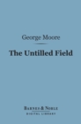 Image for Untilled Field (Barnes &amp; Noble Digital Library)