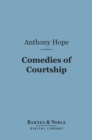 Image for Comedies of Courtship (Barnes &amp; Noble Digital Library)