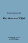 Image for Mantle of Elijah (Barnes &amp; Noble Digital Library): A Novel