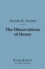 Image for Observations of Henry (Barnes &amp; Noble Digital Library)