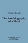 Image for Autobiography of a Thief (Barnes &amp; Noble Digital Library): and Other Histories