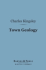 Image for Town Geology (Barnes &amp; Noble Digital Library)