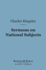 Image for Sermons on National Subjects (Barnes &amp; Noble Digital Library)