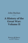Image for History of the Great War, Volume 2 (Barnes &amp; Noble Digital Library)