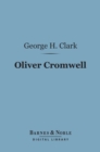Image for Oliver Cromwell (Barnes &amp; Noble Digital Library)
