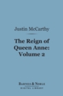 Image for Reign of Queen Anne, Volume 2 (Barnes &amp; Noble Digital Library)