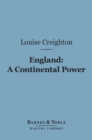 Image for England: A Continental Power (Barnes &amp; Noble Digital Library): From the Conquest to Magna Charta, 1066-1216