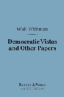 Image for Democratic Vistas and Other Papers (Barnes &amp; Noble Digital Library)