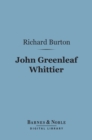 Image for John Greenleaf Whittier (Barnes &amp; Noble Digital Library)