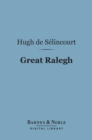 Image for Great Ralegh (Barnes &amp; Noble Digital Library)