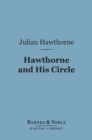 Image for Hawthorne and His Circle (Barnes &amp; Noble Digital Library)
