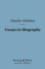 Image for Essays in Biography (Barnes &amp; Noble Digital Library)