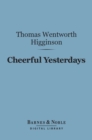 Image for Cheerful Yesterdays (Barnes &amp; Noble Digital Library)