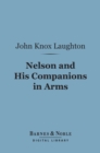 Image for Nelson and His Companions in Arms (Barnes &amp; Noble Digital Library)