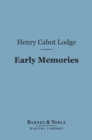 Image for Early Memories (Barnes &amp; Noble Digital Library)