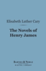 Image for Novels of Henry James (Barnes &amp; Noble Digital Library): A Study