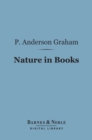 Image for Nature in Books (Barnes &amp; Noble Digital Library): Some Studies in Biography