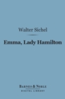 Image for Emma, Lady Hamilton (Barnes &amp; Noble Digital Library)