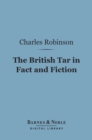 Image for British Tar in Fact and Fiction (Barnes &amp; Noble Digital Library)