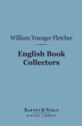 Image for English Book Collectors (Barnes &amp; Noble Digital Library)