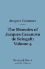 Image for Memoirs of Jacques Casanova de Seingalt, Volume 4 (Barnes &amp; Noble Digital Library): Adventures in the South
