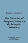 Image for Memoirs of Jacques Casanova de Seingalt, Volume 5 (Barnes &amp; Noble Digital Library): In London and Moscow