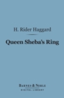 Image for Queen Sheba&#39;s Ring (Barnes &amp; Noble Digital Library)